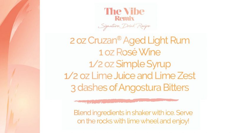 Cruzan Foodie Cocktail: The Vibe Remix